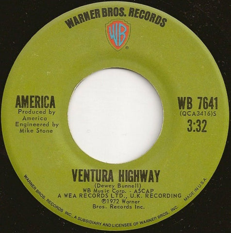 America ‎– Ventura Highway - VG+ 7" Single 45rpm 1972 Warner Bros. - Soft Rock