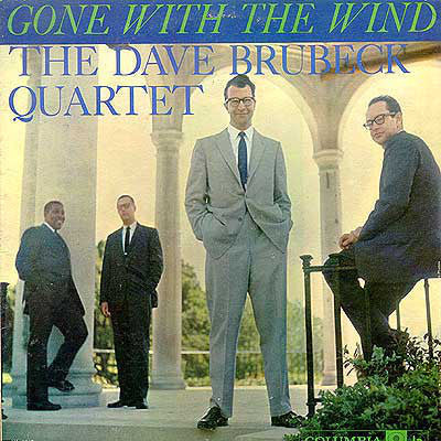 The Dave Brubeck Quartet ‎– Gone With The Wind - VG LP Record 1959 Columbia Mono USA Vinyl - Jazz / Cool Jazz