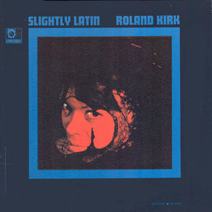 Roland Kirk ‎– Slightly Latin VG- (Low Grade) 1966 Limelight Mono Gatefold LP USA - Jazz