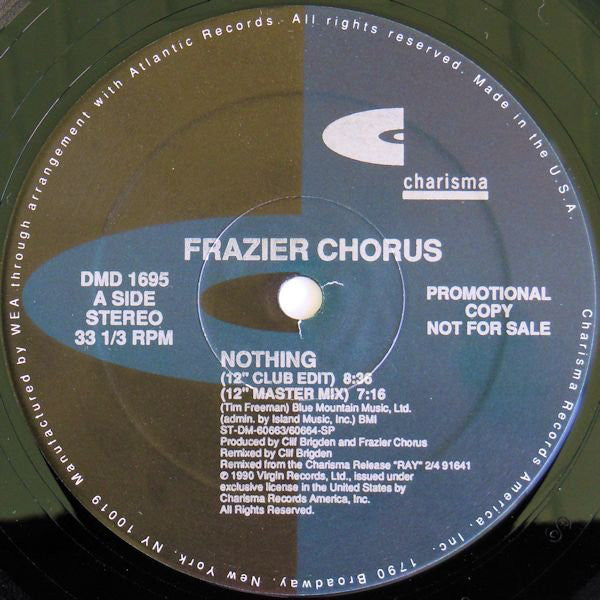 Frazier Chorus - Nothing Mint- - 12" Single 1990 Charisma USA Promo DMD 1695 - Progressive House