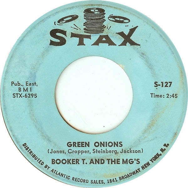 Booker T. And The M.G.s ‎- Green Onions / Behave Yourself - VG+ 7" Single 45 RPM 1962 USA - Funk / Soul