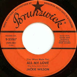 Jackie Wilson ‎- (You Were Made For) All My Love / A Woman, A Lover, A Friend - VG+ 7" 45 Single 1960 USA - Funk / Soul