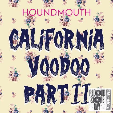 Houndmouth ‎– California Voodoo Part II - New 7" Single Record Store Day 2019 Reprise USA RSD Vinyl - Indie Rock / Pop Rock