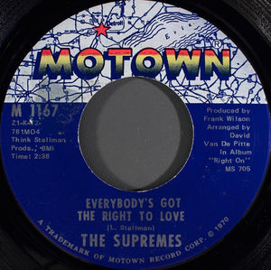 The Supremes - Everybody's Got The Right To Love / But I Love You More - VG  7" Single 45rpm 1970 Motown US - Soul