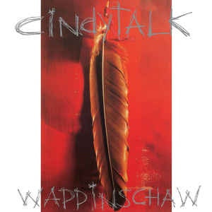 Cindytalk ‎– Wappinschaw (1994) - New LP Record 2021 DAIS Red in Clear Color Vinyl & Download - Electronic / Industrial /  Experimental