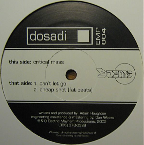 Dosadi ‎– Critical Mass - Mint- 12" Single Record 2002 Electric Mayhem USA Vinyl - Breakbeat - Shuga Records