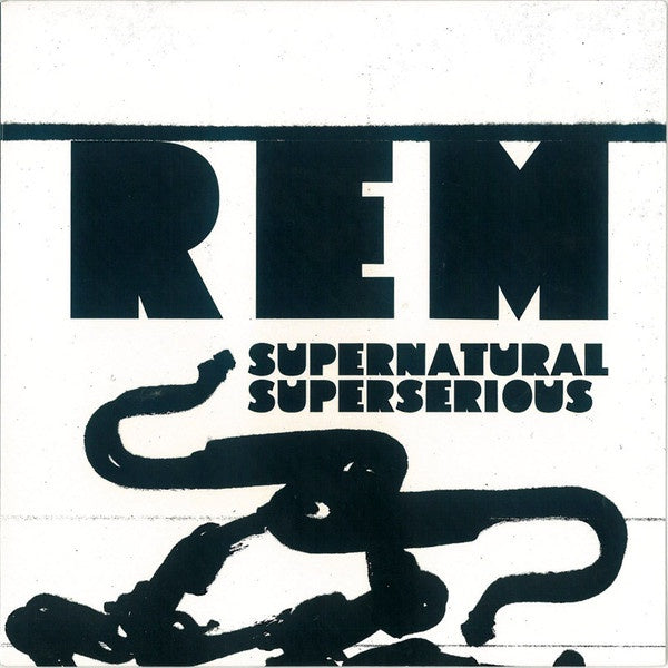 R.E.M. ‎– Supernatural Superserious - New 7" Single Record 2008 Warner Europe Import Vinyl - Alternative Rock - Shuga Records