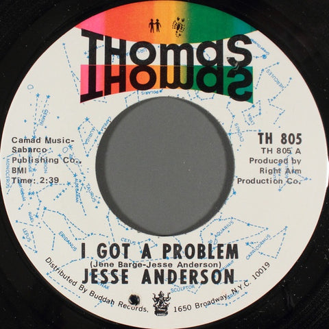 Jesse Anderson ‎– I Got A Problem / Mighty Mighty - VG  7" Single 45rpm 1969 Thomas USA - Funk / Soul