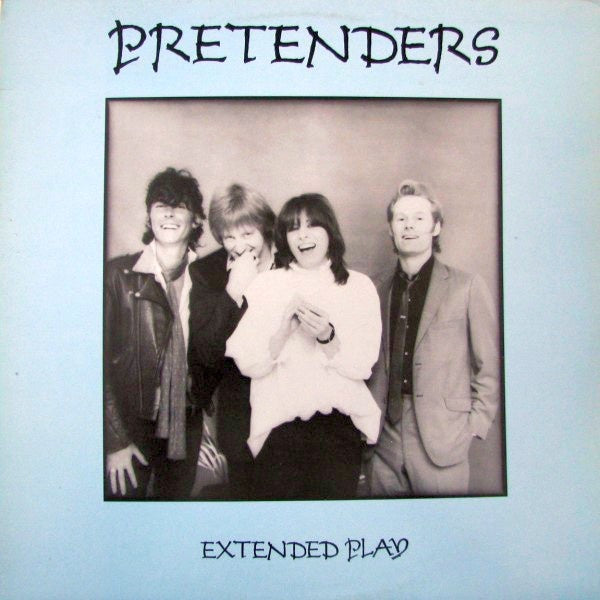 Pretenders ‎– Extended Play - VG+ 12" Ep Record 1981 Sire USA Vinyl - Rock - Shuga Records