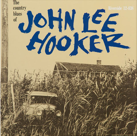 John Lee Hooker ‎– The Country Blues Of John Lee Hooker New Vinyl Record 2015 Riverside / Original Blues Classics Reissue USA - Blues / Country Blues