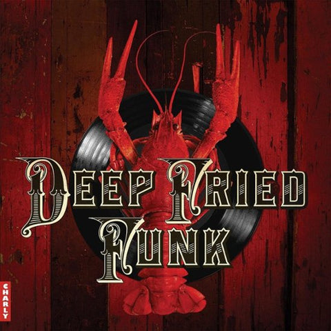 Various Artists - Deep Fried Funk - New 2 LP Record 2023 Charly Vinyl - Soul / R&B