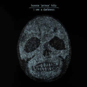 Bonnie 'Prince' Billy ‎– I See A Darkness - New Vinyl LP 1999 Palace - Folk Rock/Acoustic/Lo-Fi