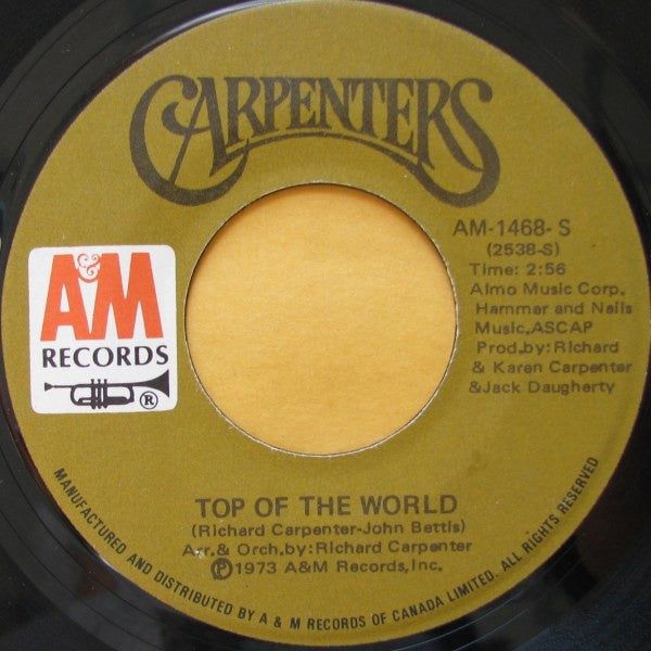Carpenters ‎- Top Of The World - VG+ 7" Single 45 RPM 1973 USA - Rock / Pop