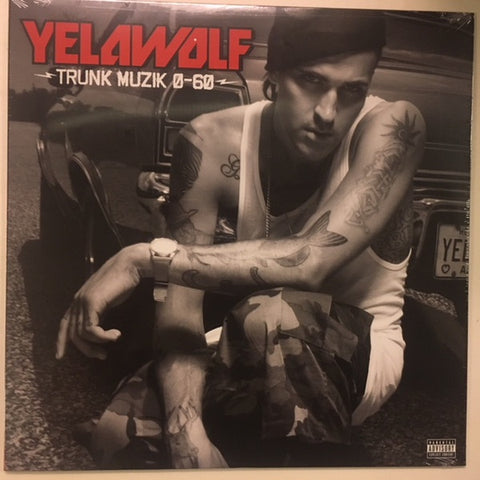 Yelawolf ‎– Trunk Muzik 0-60 - New LP Record 2018 Interscope USA Vinyl & Insert - Hip Hop