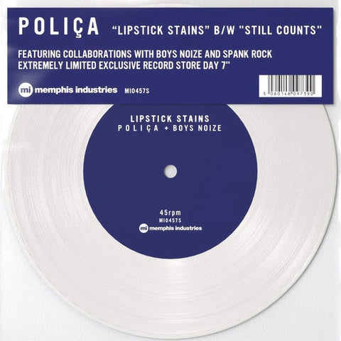 Poliça - Lipstick Stains / Still Counts - New 7" Vinyl 2017 Memphis Industries Record Store Day Exclusive on White Vinyl, Limited to 450 - Electronic / Synthpop / Triphop