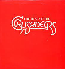 The Crusaders – The Best Of The Crusaders (1976) - VG+ 2 LP Record 1980 MCA USA Vinyl - Jazz / Jazz-Funk / Soul-Jazz