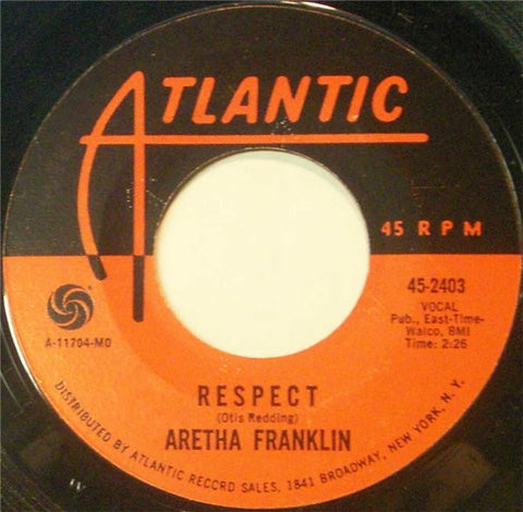 Aretha Franklin ‎– Respect / Dr. Feelgood VG- (Low) 7" Single 45 rpm 1967 Atlantic USA - Soul
