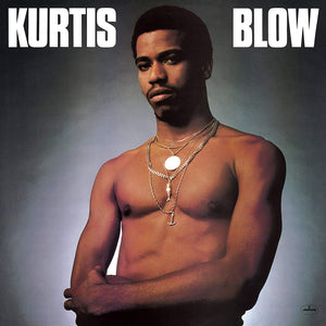 Kurtis Blow ‎– Kurtis Blow (1980) - New Vinyl Lp 2018 UMe 'Urban Legends' Reissue - Rap / Hip Hop