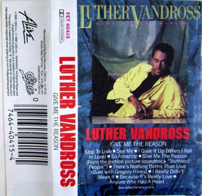 Luther Vandross - Give Me The Reason - Cassette 1986 Epic USA