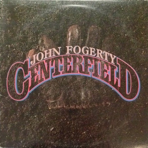 John Fogerty – Centerfield - Mint- LP Record 1985 Warner USA Vinyl - Country Rock / Pop Rock