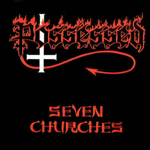 Possessed ‎– Seven Churches - New LP Record 2019 Century Black Vinyl Reissue - Thrash / Speed Metal / Death Metal
