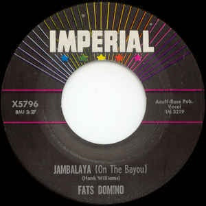Fats Domino- Jambalaya (On The Bayou) / I Hear You Knocking- VG+ 7" Single 45RPM- 1961 Imperial USA- Rock