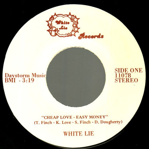White Lie ‎– Cheap Love - Easy Money / Scott's Boogie - MINT- 7" Single 45 rpm 1978 White Lie USA - Hard Rock