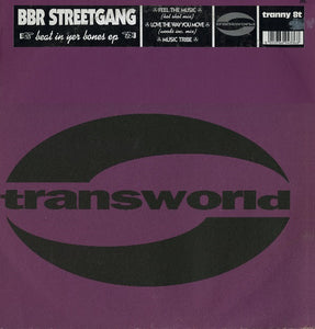 BBR Streetgang - Beat In Yer Bones EP VG+ - 12" Single 1994 Transworld UK - House