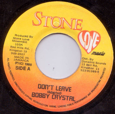 Bobby Crystal - Don't Leave / Razah - Explain Why - VG 7" Single 45rpm  1998 Stone Love Jamaica - Reggae