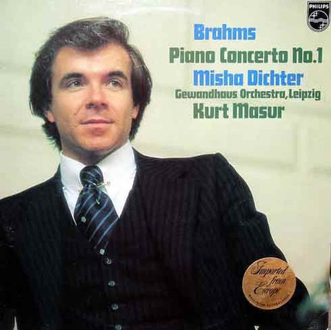 Johannes Brahms - Misha Dichter, Gewandhaus Orchestra, Leipzig, Kurt Masur ‎– Piano Concerto No. 1 MINT- 1978 Philips Holland Stereo Pressing - Classical / Romantic