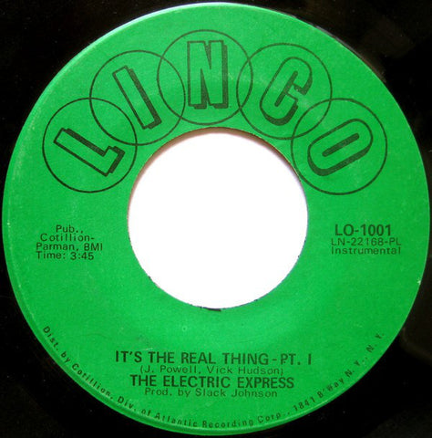 The Electric Express - It's The Real Thing VG 7" Single 45RPM 1971 Linco USA - R&B
