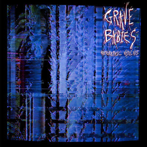 Grave Babies ‎– Holographic Violence - New Vinyl Record 2015 USA Limited Edition Clear Vinyl With Red/Blue/Black Spots - Melodic Hardcore