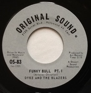 Dyke And The Blazers ‎– Funky Bull VG- 7" Single 45rpm 1968 Original Sound USA - Funk