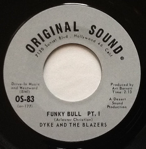Dyke And The Blazers ‎– Funky Bull VG- 7" Single 45rpm 1968 Original Sound USA - Funk