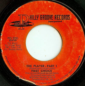 First Choice ‎– The Player - VG+ 45rpm Philly Groove Records 1974 - Soul / Disco
