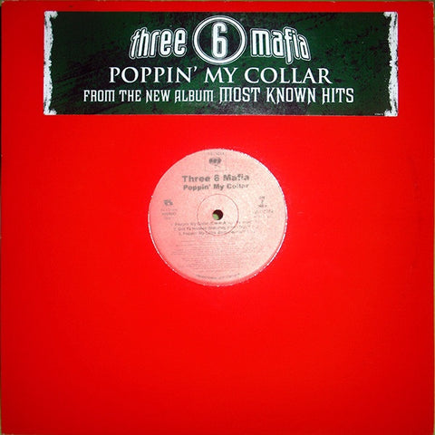 Three 6 Mafia ‎– Poppin' My Collar / Pussy Got Ya Hooked - VG+ 12" Single Promo 2005 USA - Hip Hop