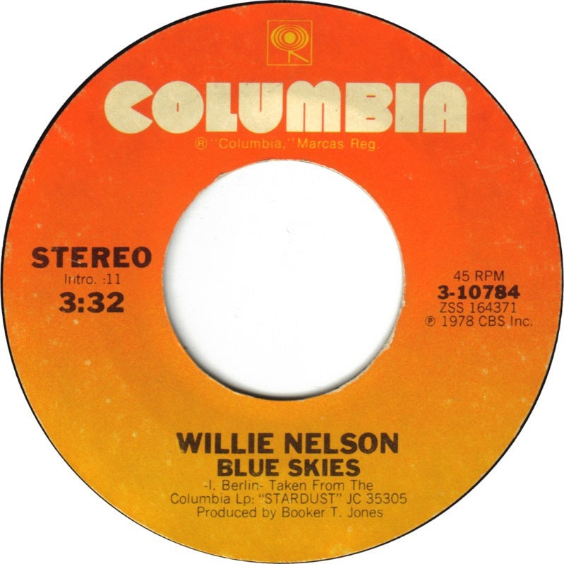 Willie Nelson ‎– Blue Skies / Moonlight In Vermont VG 7" Single - 1978 Columbia Stereo 45rpm - Country