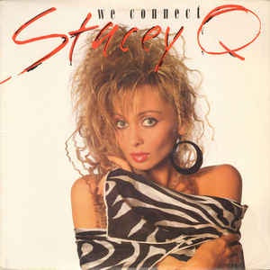 Stacey Q - We Connect - M- 12" Single 1986 Atlantic USA - Electronic / Pop / Hi NRG