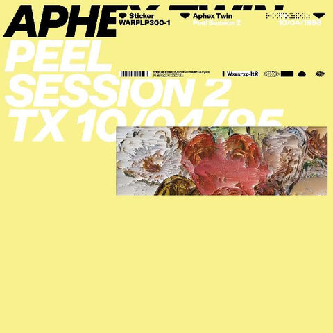Aphex Twin - Peel Session 2 - New LP Record 2019 Warp UK Vinyl - Electronic / IDM