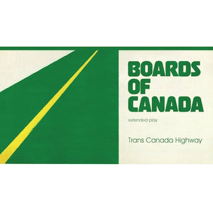 Boards Of Canada ‎– Trans Canada Highway - New  EP Record 2013 Warp UK Vinyl - IDM / Downtempo / Ambient