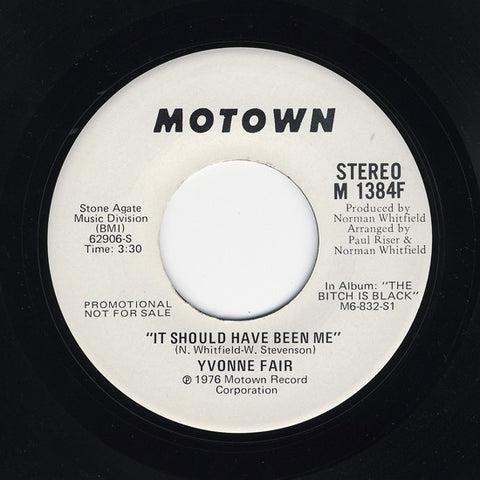 Yvonne Fair ‎– It Should Have Been Me - VG= 45rpm Promo 1976 Motown Records USA - Funk / Soul