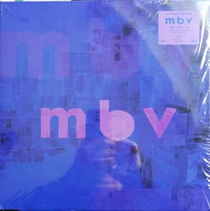 My Bloody Valentine - m b v (2013) - New LP Record 2021 Domino Deluxe
