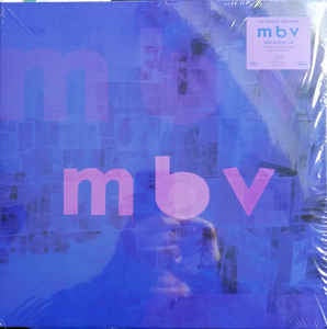 My Bloody Valentine ‎– m b v (2013) - New LP Record 2021 Domino Deluxe Edition 180 Gram Vinyl, Prints & Download  - Shoegaze