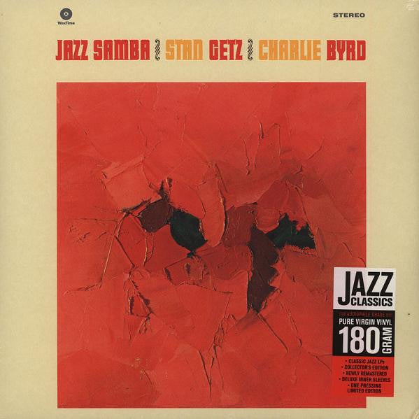 Stan Getz / Charlie Byrd – Jazz Samba (1962) - New LP Record 2013 WaxTime Europe Import 180 gram Vinyl - Jazz / Bossa Nova - Shuga Records