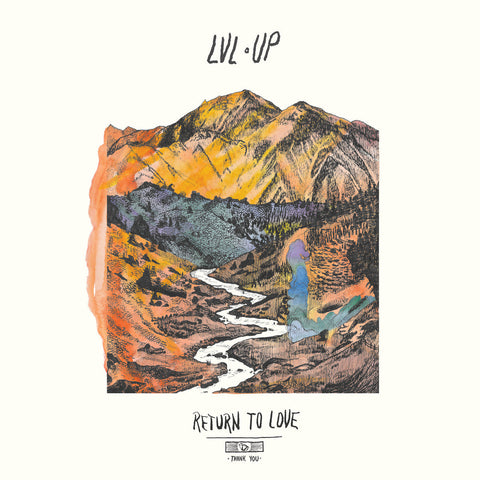LVL UP - Return to Love - New Lp Record 2016 Sub Pop USA Vinyl & Download - Indie Rock / Lo-Fi