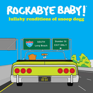 Rockabye Baby! - Lullaby Renditions of Snoop Dogg - New LP Record Store Day 2019 Colored Vinyl, Children's Activities, & Download - Children's / Lullabies