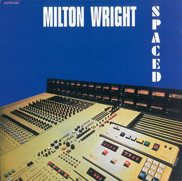 Milton Wright ‎– Spaced (1977) - New Lp Record 2016 Alston UK Import Vinyl - Funk / Soul / Disco - Shuga Records