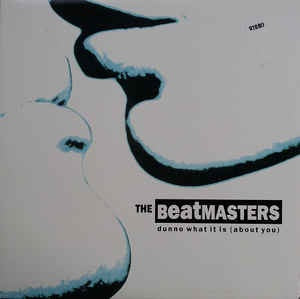 The Beatmasters - Dunno What It Is (About You) - M- 12" 1991 Rhythym King Records - Acid House - Shuga Records