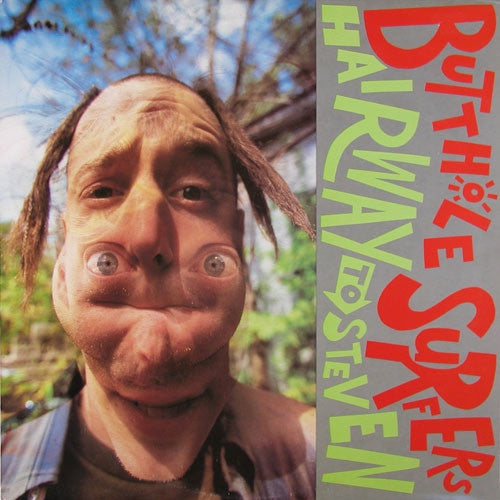 Butthole Surfers ‎– Hairway To Steven (1988) - New Lp Record 2013 Latino Bugger Veil USA Vinyl - Alternative Rock - Shuga Records