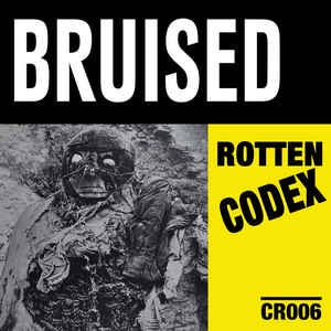 Bruised ‎– Rotten Codex - New Vinyl LP Record 2019 - Chicago Post-Punk